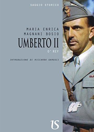 Umberto II. O' Rey